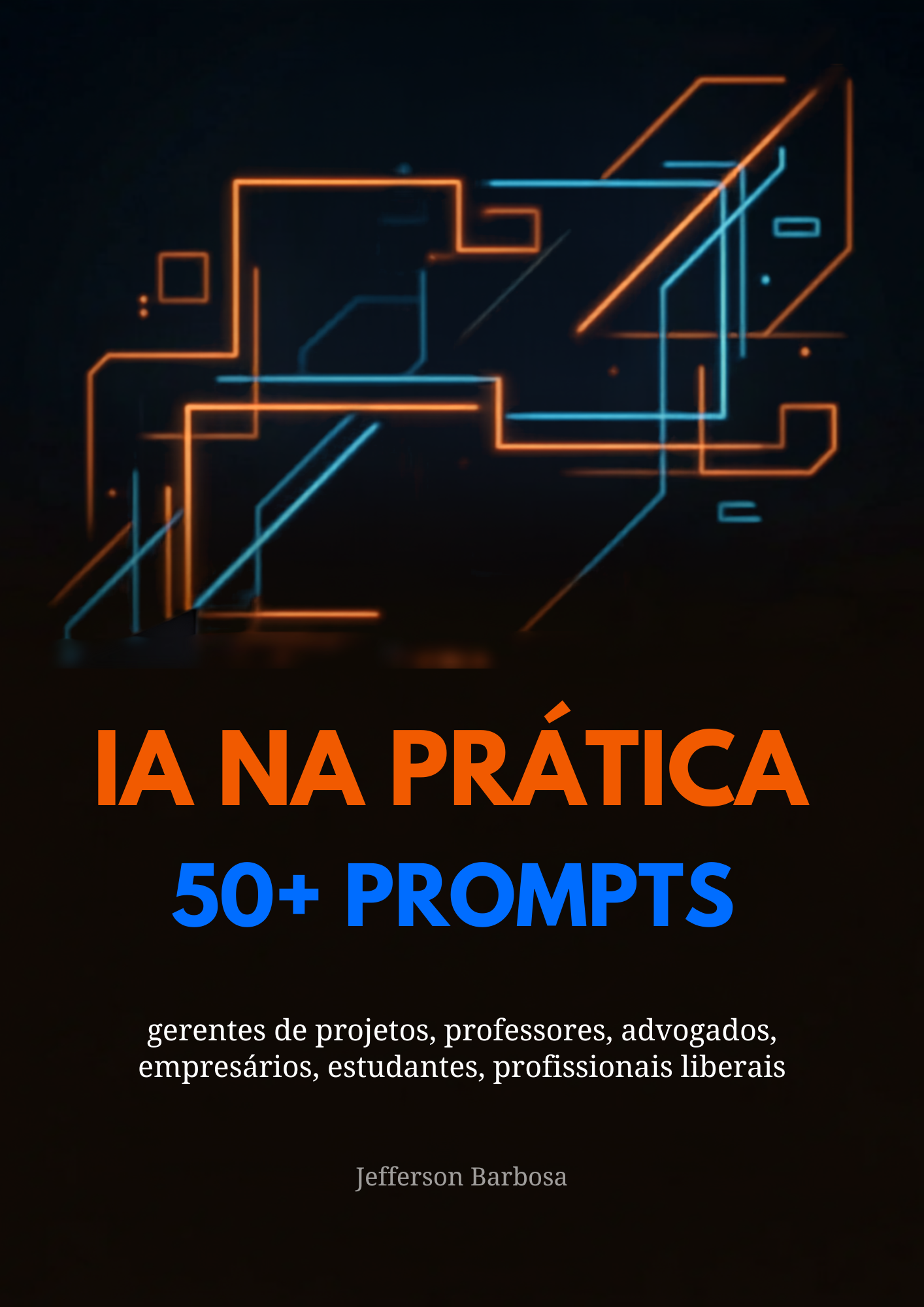 Capa do ebook IA na Prática
